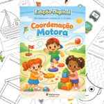 Atividades de Coordenação Motora Infantil (3 a 5 anos)