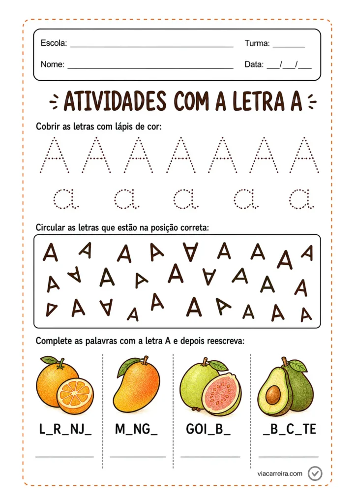 Atividades com a letra A: circular a posição correta entre letras invertidas